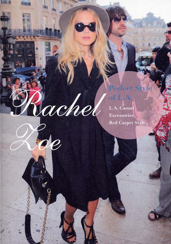 Rachel Zoe perfect style of L.A.