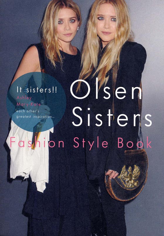 Olsen Sisters Fashion Style Book